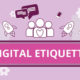The Dirty Dozen Digital Etiquette Mistakes People Make